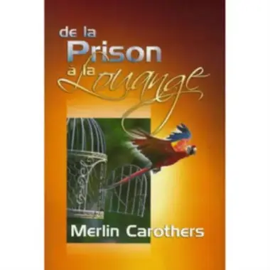 De la prison à la louange - 1984