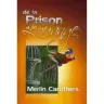 De la prison à la louange - 1984