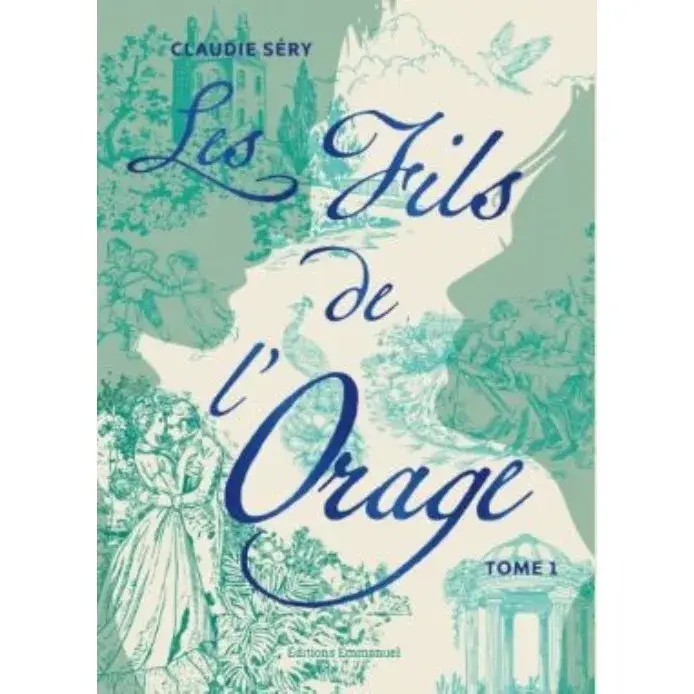 Les Fils de l'Orage - Tome 1