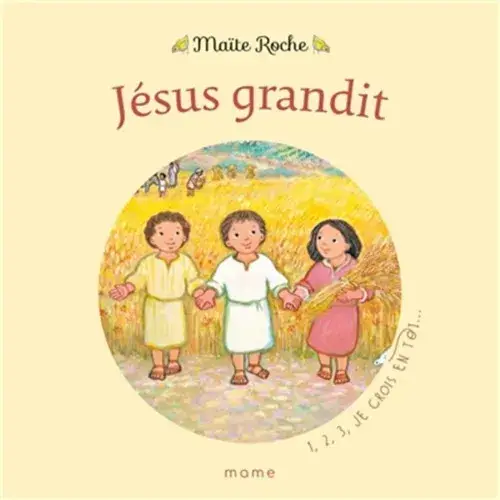 1,2,3, Je crois en Toi - Jésus grandit