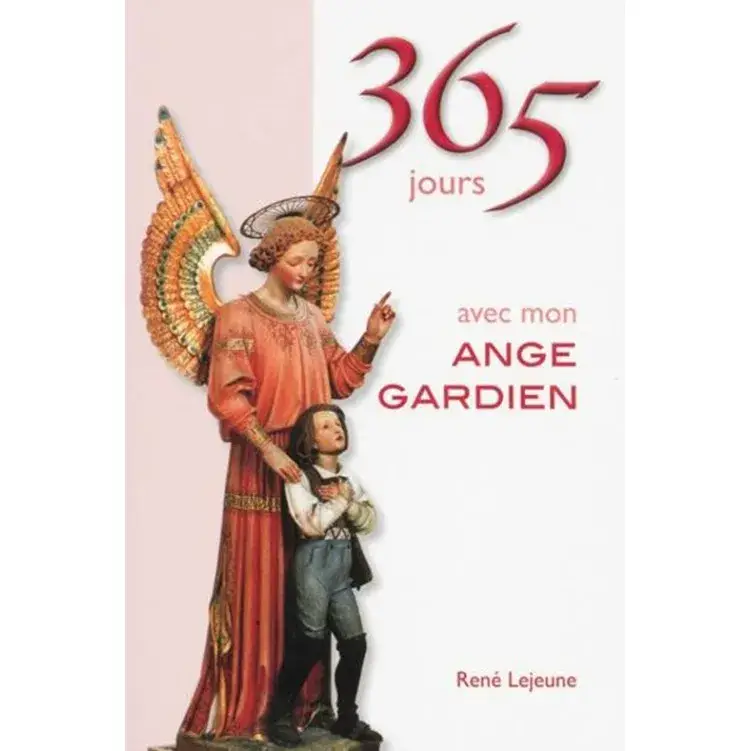 365 jours avec mon ange gardien