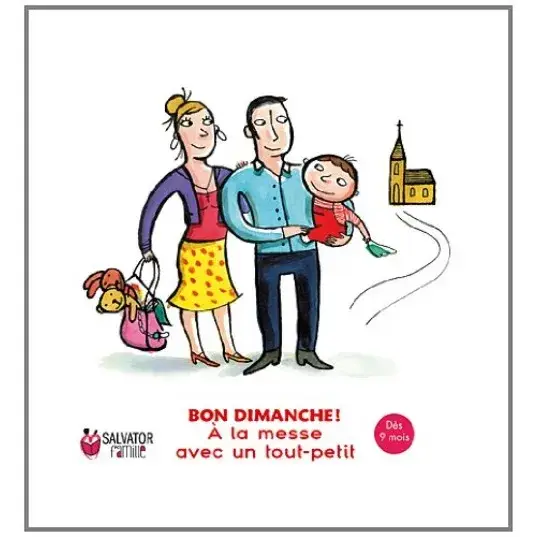 A la messe avec un tout petit (9 mois - 3 ans)