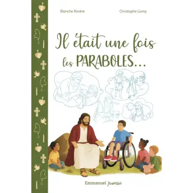 Il était une fois les Paraboles...