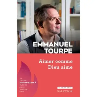 Aimer comme Dieu aime