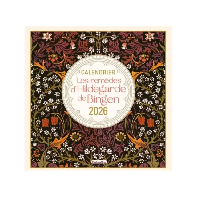 Calendrier 2027 - Les remèdes d'Hildegarde de Bingen