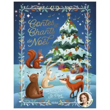 Contes et chants de Noël par Natasha St-Pier - Avec CD