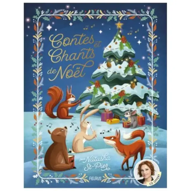 Contes et chants de Noël par Natasha St-Pier - Avec CD