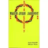 Marie-Julie Jahenny - La stigmatisée de Blain
