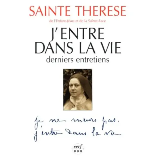 J'entre dans la vie : derniers entretiens