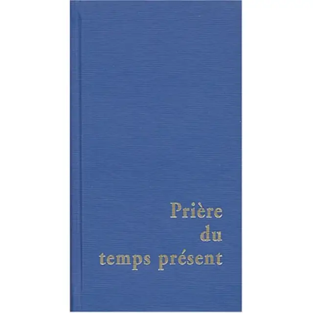 Prière du temps présent - bleu