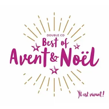 Cd -Il Est Vivant N 62 - Best Of Avent & Noel