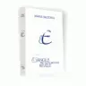 L'Evangile tel qu'il m'a été révélé N.E. - Tome 9 - Chapitres 555 à 600