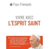 Vivre avec l'Esprit Saint (03/22)