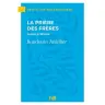 La prière des frères - Guide pratique