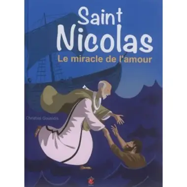 BD - Saint Nicolas - Le miracle de l'amour