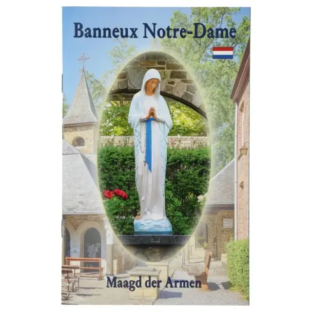 Banneux Notre-Dame - Maagd Der Armen