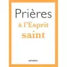 Prières à l'Esprit Saint