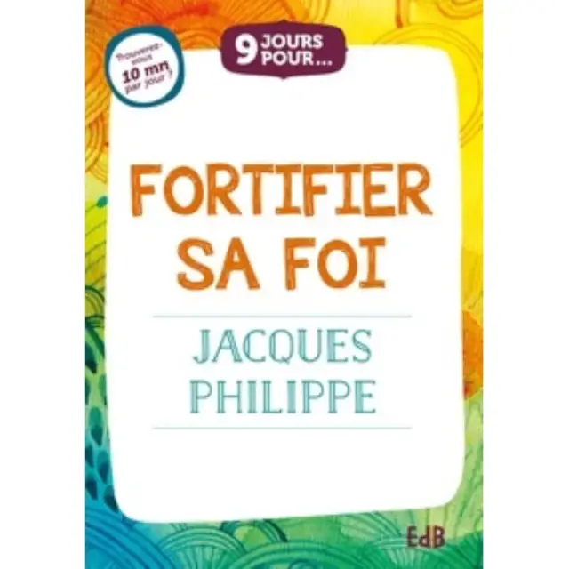 Fortifier Sa Foi