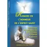 Rosaire En L'honneur De L'esprit-Saint Médité Selon Les Enseignements Du Père James Manjackal