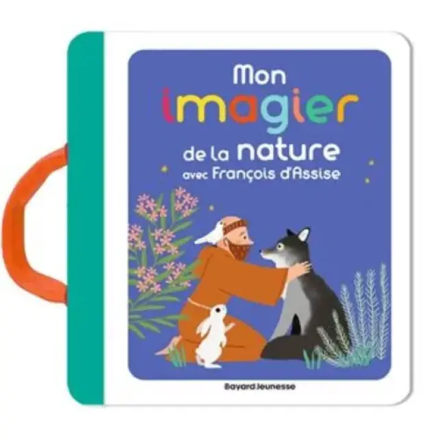 Mon imagier de la nature avec François d'Assise