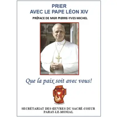 Prier avec le pape Léon XIV