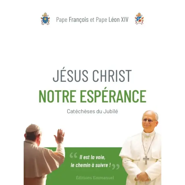 Jésus Christ notre espérance