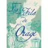 Les Fils de l'Orage - Tome 1