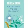 Ce qui rend ma vie plus facile