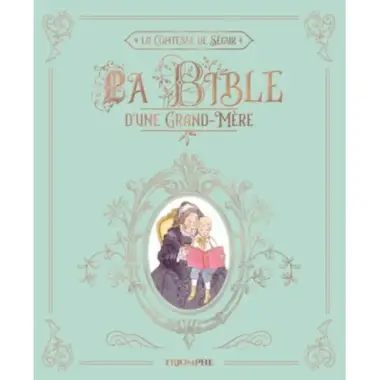 La bible d'une grand-mère