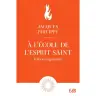 A l'école de l'Esprit Saint