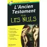L'Ancien Testament pour les Nuls - Poche