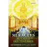Miracles au coeur des ténèbres