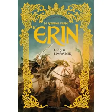 Le royaume perdu d'Erin - Tome 2 - L'imposteur
