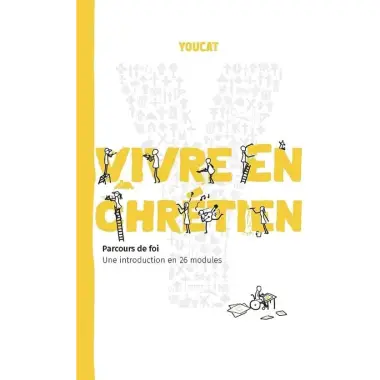 Vivre en chrétien - Parcours de foi