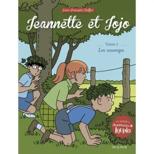 BD - Jeannette et Jojo - Tome 7 - Les sauvages