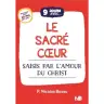 9 jours avec le Sacré Coeur - Saisis par l'Amour du Christ