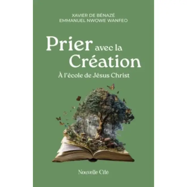 Prier avec la Création à l'école de Jésus Christ