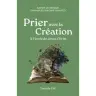Prier avec la Création à l'école de Jésus Christ