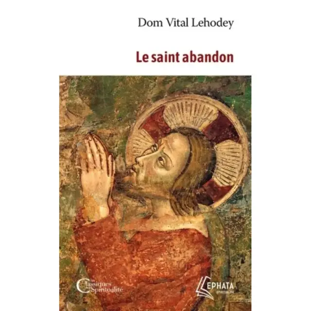 Le saint abandon