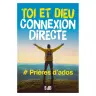 Toi et Dieu connexion directe - #Prières d'ados