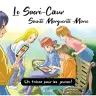 Le Sacré-Coeur Sainte Marguerite-Marie - Un trésor pour les jeunes !