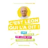 C'est Léon qui l'a dit ! - Une parole de Léon XIV par jour
