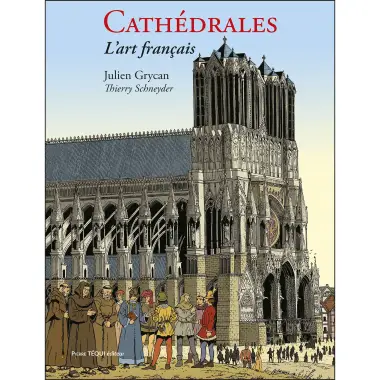 BD - Cathédrales - L'art français