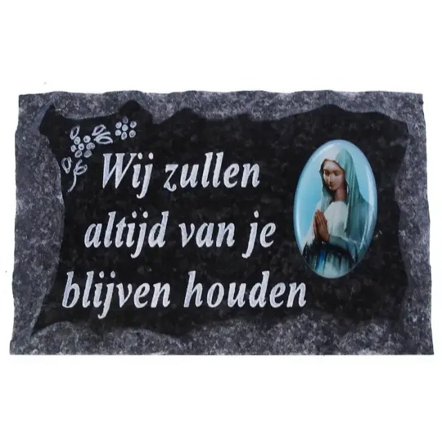 Plaque Cemetery 9x14 Wij zullen altijd van je blijven houden