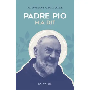 Padre Pio m a dit (poche)