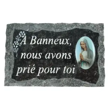 Plaque Cimetiere A Banneux Nous Avons Prie Pour Toi 9x14