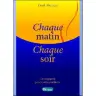 Chaque matin, chaque soir