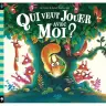 Qui veut jouer avec moi ?