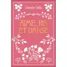Aime, ris et danse