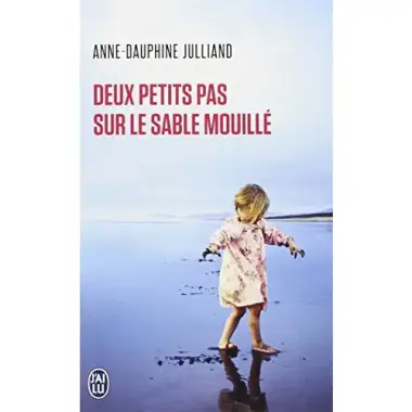 Deux Petits Pas Sur Le Sable Mouillé